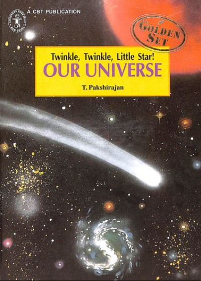 Twinkle, Twinkle, Little Star! Our Universe 